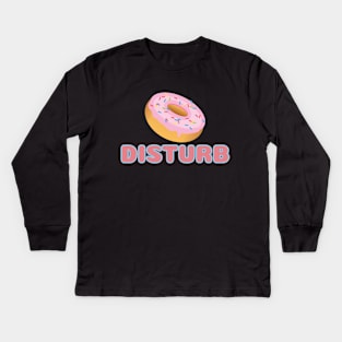 Donut Disturb Kids Long Sleeve T-Shirt